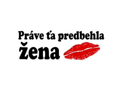 Nálepka "práve ťa predbehla žena" 20x10cm