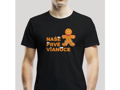 Tričko Unisex "Naše prvé vianoce" Čierna