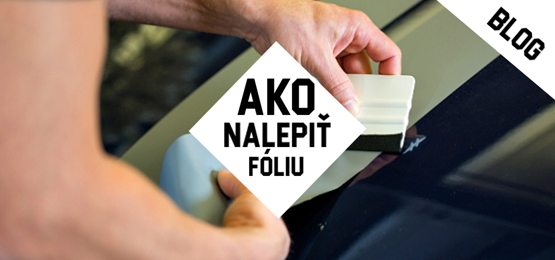 Návod na lepenie fólii